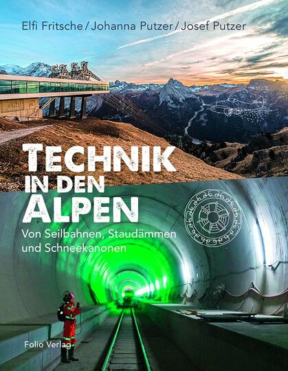 Technik in den Alpen