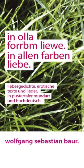in olla forrbm liewe. in allen farben liebe.